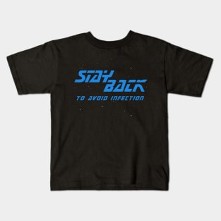 Stay Back Kids T-Shirt